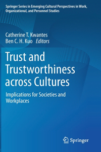 Trust and Trustworthiness across Cultures
