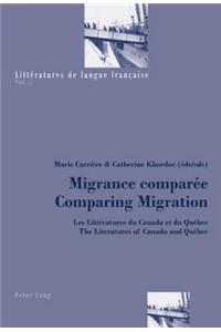 Migrance Comparée- Comparing Migration