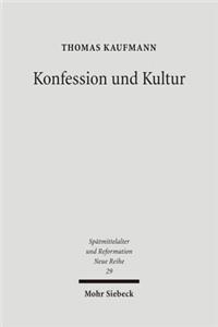 Konfession Und Kultur