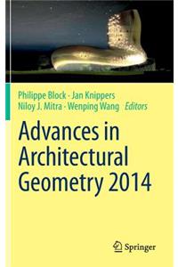 Advances in Architectural Geometry 2014