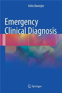 Emergency Clinical Diagnosis