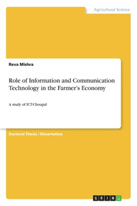 Role of Information and Communication Technology in the Farmer's Economy