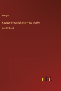 Kapitän Frederick Marryats Werke