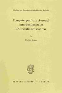 Computergestutzte Auswahl Interkontinentaler Distributionsverfahren