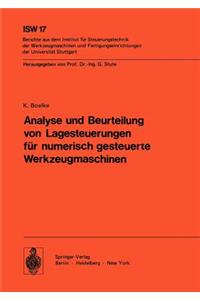 Analyse Und Beurteilung Von Lagesteuerungen Für Numerisch Gesteuerte Werkzeugmaschinen