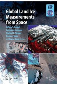 Global Land Ice Measurements from Space