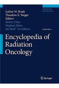 Encyclopedia of Radiation Oncology