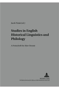 Studies in English Historical Liguistics and Philology