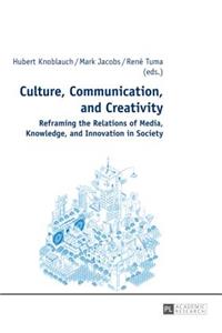 Culture, Communication, and Creativity