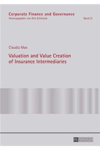 Valuation and Value Creation of Insurance Intermediaries
