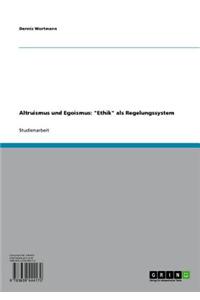 Altruismus Und Egoismus