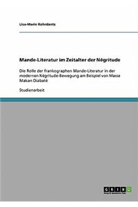 Mande-Literatur im Zeitalter der Négritude