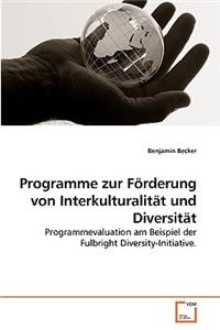 Programme zur Förderung von Interkulturalität und Diversität