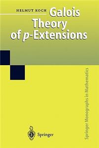 Galois Theory of P-Extensions