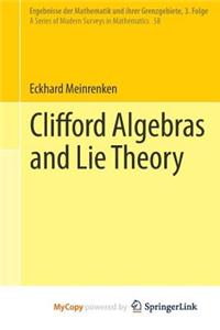 Clifford Algebras and Lie Theory