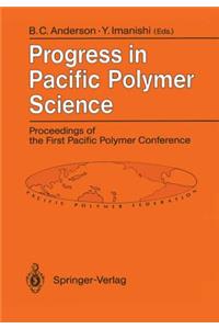 Progress in Pacific Polymer Science