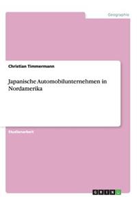 Japanische Automobilunternehmen in Nordamerika