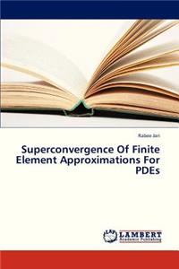 Superconvergence of Finite Element Approximations for Pdes
