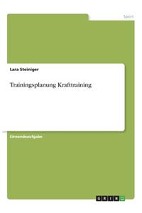 Trainingsplanung Krafttraining