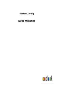 Drei Meister