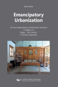 Emancipatory Urbanization