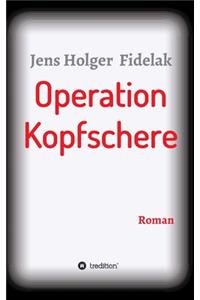 Operation Kopfschere