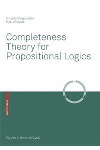 Completeness Theory for Propositional Logics