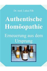 Authentische Homöopathie - Erneuerung aus dem Ursprung