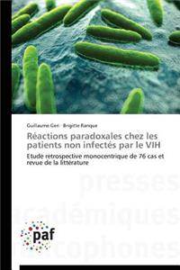 Réactions Paradoxales Chez Les Patients Non Infectés Par Le Vih