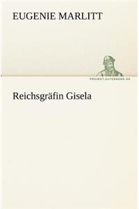 Reichsgr Fin Gisela