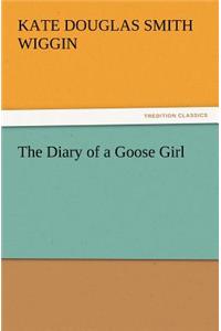 Diary of a Goose Girl