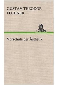 Vorschule Der Asthetik