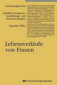 Lebensverlaufe Von Frauen