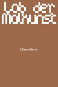Margret Eicher: Lob Der Malkunst