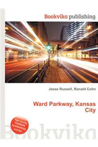 Ward Parkway, Kansas City