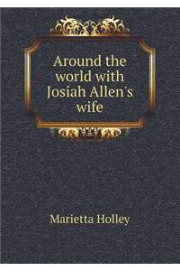 Around the World with Josiah Allen's Wife