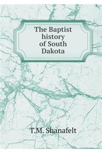 The Baptist History of South Dakota