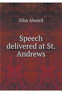 Speech delivered at St. Andrews