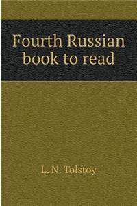 Fourth Russian book for reading