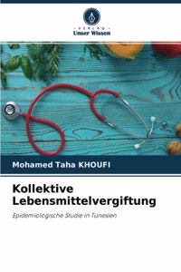 Kollektive Lebensmittelvergiftung