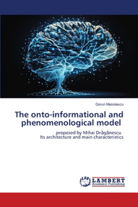 onto-informational and phenomenological model