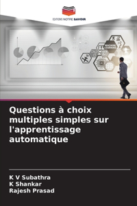 Questions à choix multiples simples sur l'apprentissage automatique