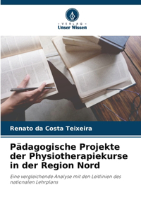 Pädagogische Projekte der Physiotherapiekurse in der Region Nord