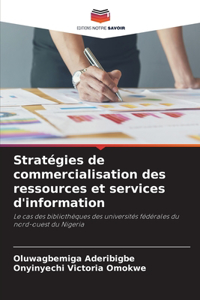 Stratégies de commercialisation des ressources et services d'information