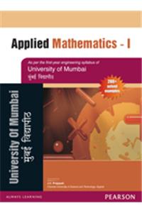 Applied Mathematics I : strictly as per the requirement of University of Mumbai