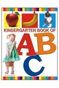 Kindergarten Book of ABC (Children's Learning Books)