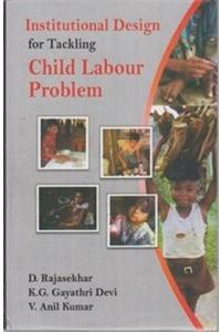 Institutional Design for Tackling Child Labour Problem
