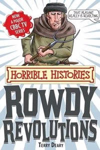 Horrible Histories: Rowdy Revolutions