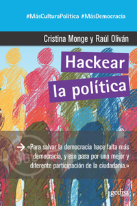 Hackear la politica / Hacking Politics