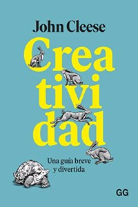 Creatividad: Una guia breve y divertida